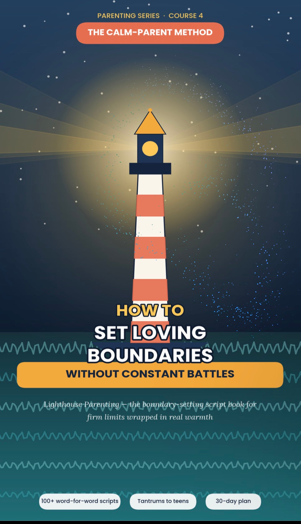 How to Set Loving Boundaries: Lighthouse Parenting